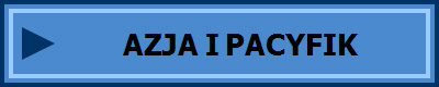 AZJA I PACYFIK